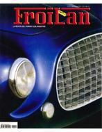 2009 FERRARI FROILAN MAGAZINE ARGENTINIE 22, Nieuw, Ferrari, Author