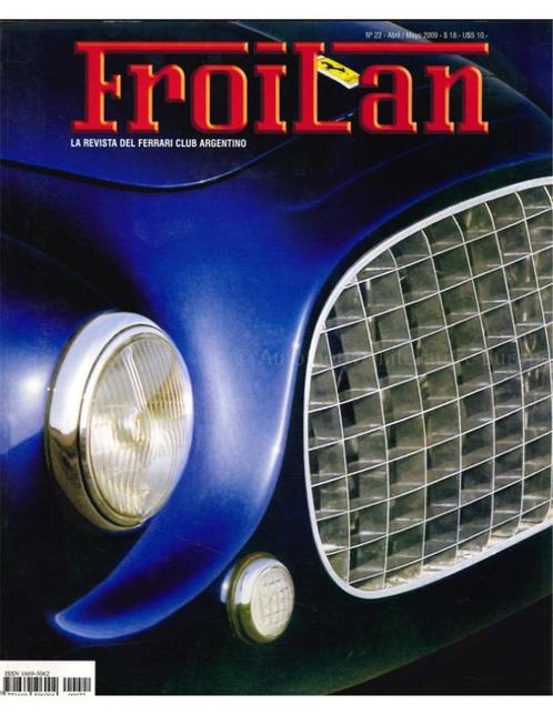2009 FERRARI FROILAN MAGAZINE ARGENTINIE 22, Boeken, Auto's | Folders en Tijdschriften, Ferrari