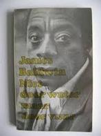 Niet door water maar door vuur 9789022907337 James Baldwin, Verzenden, Gelezen, James Baldwin