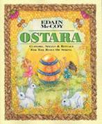 Ostara: customs, spells & rituals for the rites of spring by, Gelezen, Edain Mccoy, Verzenden