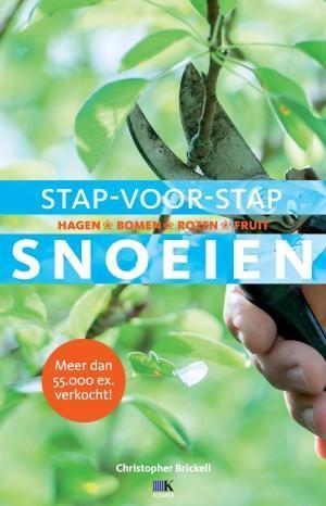 Stap-voor-stap snoeien 9789052109770 Christopher Brickell, Boeken, Hobby en Vrije tijd, Zo goed als nieuw, Verzenden