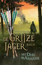 Het duel bij Araluen / De Grijze Jager / 14 9789025768492, Boeken, Verzenden, Gelezen, John Flanagan