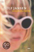 Honderd Op Schaal Van Lief 9789060052426 Dolf Jansen, Boeken, Verzenden, Gelezen, Dolf Jansen