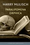 Literaire Juweeltjes - Paralipomena Orphica