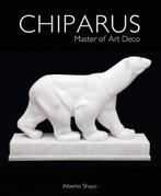 Chiparus: Master of Art Deco, Verzenden, Nieuw