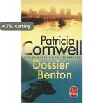 Dossier Benton 9782253172208 Patricia Cornwell, Boeken, Verzenden, Gelezen, Patricia Cornwell