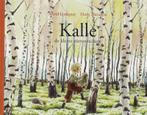 Kalle 9789076347912 Astrid Lindgren, Boeken, Kinderboeken | Jeugd | 13 jaar en ouder, Verzenden, Zo goed als nieuw, Astrid Lindgren