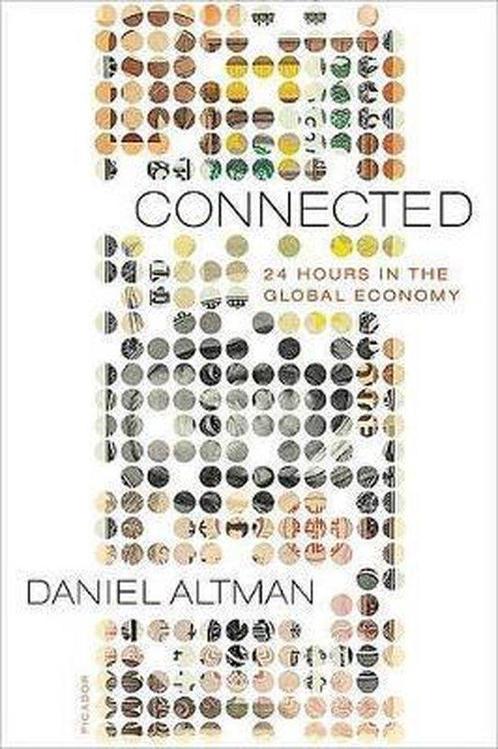 Connected 9780312428099 Daniel Altman, Boeken, Taal | Engels, Gelezen, Verzenden
