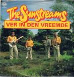 vinyl single 7 inch - The Sunstreams - Ver In Den Vreemde, Cd's en Dvd's, Verzenden, Zo goed als nieuw