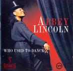 cd - Abbey Lincoln - Who Used To Dance, Verzenden, Zo goed als nieuw