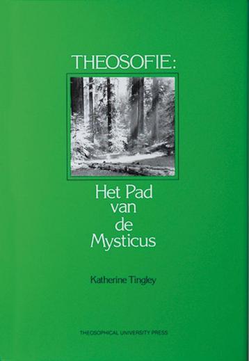 Theosofie, het pad van de mysticus 9789070328023