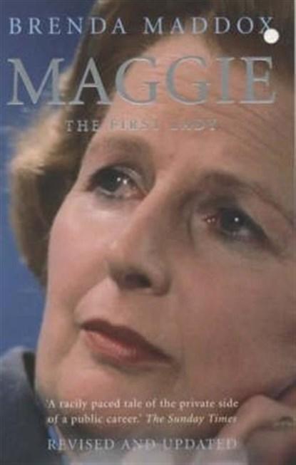 Maggie - The First Lady | 9780340825464 | Brenda Maddox, Boeken, Biografieën, Zo goed als nieuw