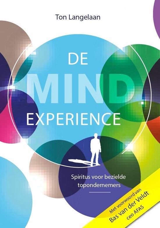 Boek - De Mind Experience: Spiritus voor bezielde, Boeken, Studieboeken en Cursussen, Zo goed als nieuw, Verzenden