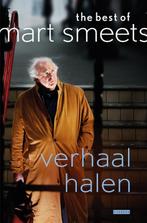 Verhaal halen 9789048843077 Mart Smeets, Verzenden, Gelezen, Mart Smeets