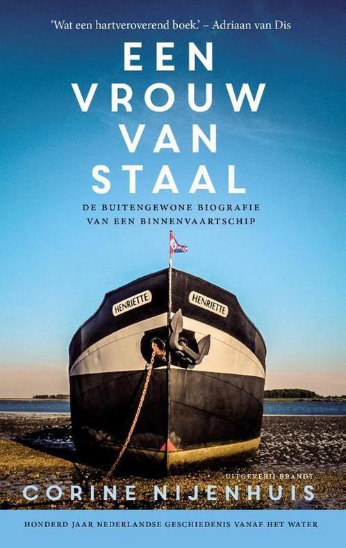 Een vrouw van staal 9789492037121 Corine Nijenhuis, Boeken, Literatuur, Gelezen, Verzenden