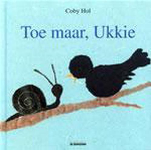 Toe maar, Ukkie 9789058382399 Coby Hol, Boeken, Prentenboeken en Plaatjesalbums, Gelezen, Verzenden