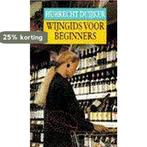 Wijngids voor beginners 9789027426864 Hubrecht Duijker, Boeken, Kookboeken, Verzenden, Gelezen, Hubrecht Duijker