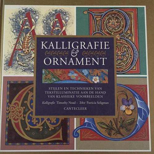 9789021323077 Kalligrafie  ornament | Tweedehands, Boeken, Studieboeken en Cursussen, Zo goed als nieuw, Verzenden