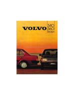 1984 VOLVO 340 / 360 SEDAN BROCHURE NEDERLANDS, Boeken, Auto's | Folders en Tijdschriften, Nieuw, Author, Volvo