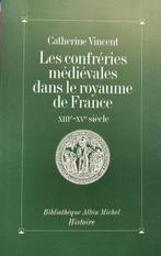 Confreries Medievales Dans Le Royaume de France (Les), Ophalen of Verzenden, Nieuw