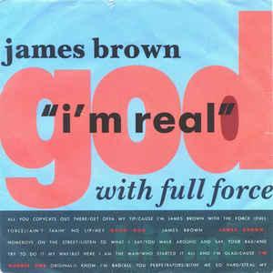 vinyl single 7 inch - James Brown - Im Real, Cd's en Dvd's, Vinyl Singles, Zo goed als nieuw, Verzenden