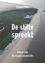 De stilte spreekt 9789020210385 Eckhart Tolle, Boeken, Verzenden, Gelezen, Eckhart Tolle