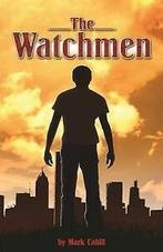 Cahill, Mark : The Watchmen, Verzenden, Gelezen, Mark Cahill