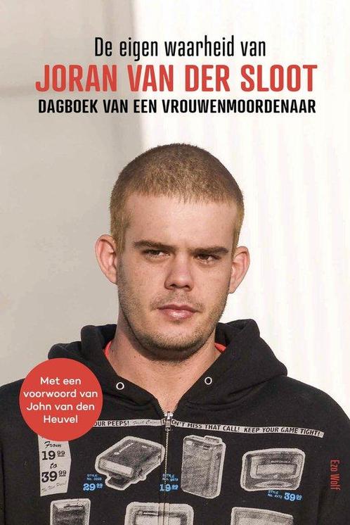 9789083383798 De eigen waarheid van Joran van der Sloot, Boeken, Biografieën, Nieuw, Verzenden