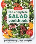 The Complete Book of Salads: A Fresh Guide with 200+ Vibrant, Verzenden, Nieuw