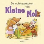 De leuke avonturen van kleine mol 9789044714142 N. Moost, Boeken, Verzenden, Gelezen, N. Moost