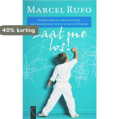 Laat me los! 9789063052911 M. Rufo, Boeken, Zwangerschap en Opvoeding, Gelezen, Verzenden