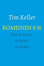 Romeinen 8-16 - om te lezen, te leren, te leiden Tim Keller, Boeken, Verzenden, Gelezen, Tim Keller