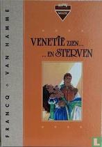 Largo Winch - Venetië zien ... en sterven - 1999, Eén stripboek, Verzenden, Zo goed als nieuw, Hamme, Jean van.