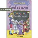 Feest op school / School op hol 9789060566701, Verzenden, Gelezen, Marion van de Coolwijk