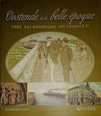 Oostende in de belle epoque, Verzenden, Nieuw