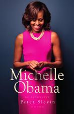 Michelle Obama 9789000359271 Peter Slevin, Verzenden, Zo goed als nieuw, Peter Slevin