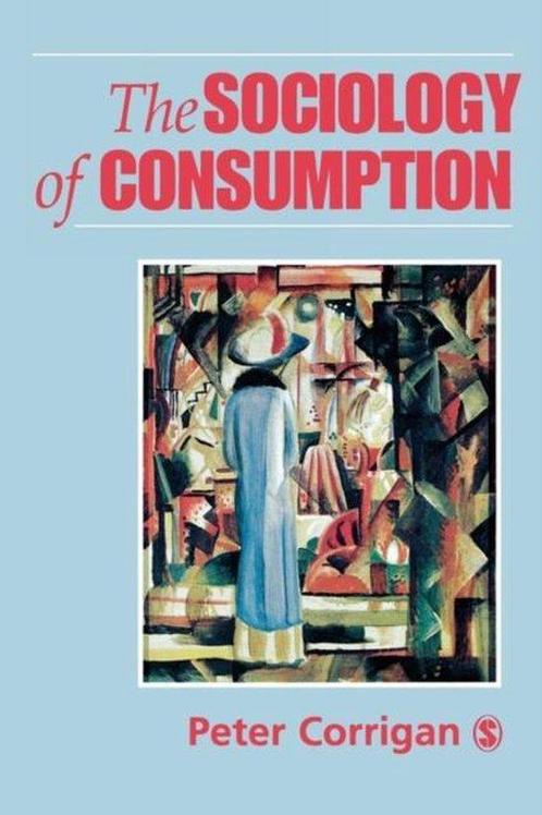 Sociology Of Consumption, Boeken, Overige Boeken, Ophalen of Verzenden