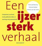 9789490463403 Een ijzersterk verhaal | Tweedehands, Boeken, Verzenden, Zo goed als nieuw, Floris de Monchy