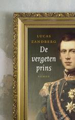 De vergeten prins 9789029538800 Lucas Zandberg, Boeken, Verzenden, Gelezen, Lucas Zandberg