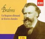 cd - Johannes Brahms - Un Requiem Allemand &amp; Euvres C..., Verzenden, Zo goed als nieuw