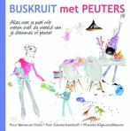 Buskruit met peuters 9789400504981 Noor Schutte-Kerckhoff, Boeken, Zwangerschap en Opvoeding, Verzenden, Gelezen, Noor Schutte-Kerckhoff