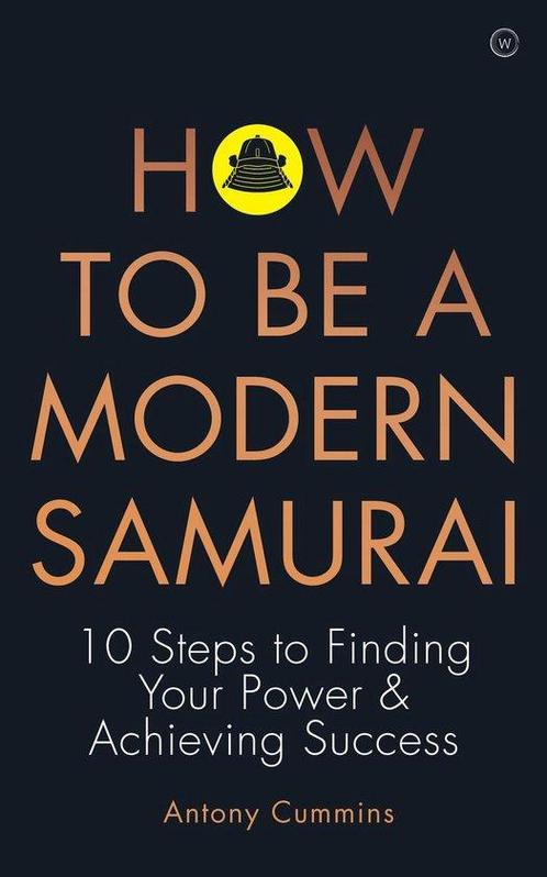 9781786783547 How to be a Modern Samurai, Boeken, Studieboeken en Cursussen, Nieuw, Verzenden