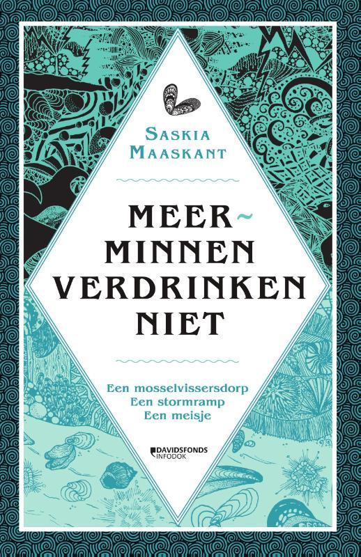 Meerminnen verdrinken niet 9789002270604 Saskia Maaskant, Boeken, Kinderboeken | Jeugd | 13 jaar en ouder, Gelezen, Verzenden