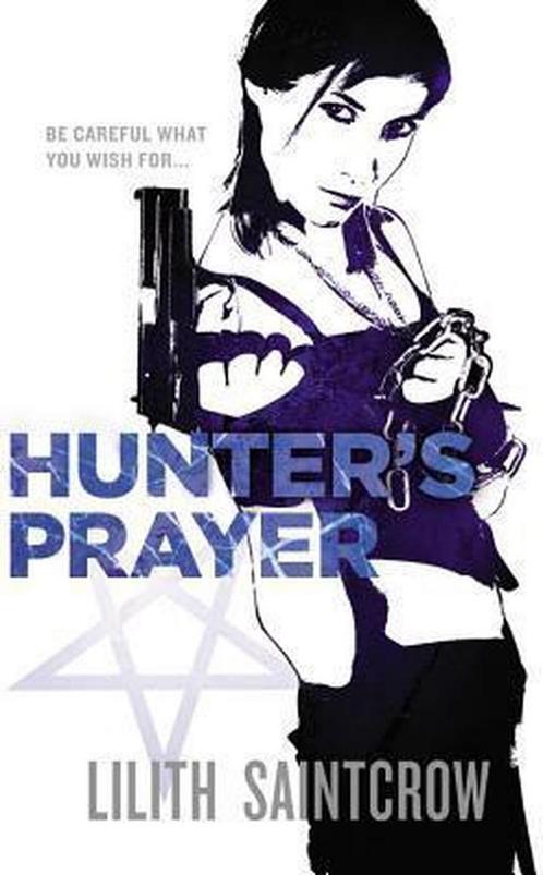 Hunters Prayer 9780316001762 Lilith Saintcrow, Boeken, Overige Boeken, Gelezen, Verzenden