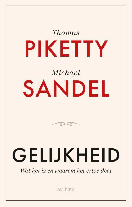 Gelijkheid 9789025913182 Thomas Piketty, Boeken, Filosofie, Zo goed als nieuw, Verzenden