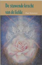 Stuwende kracht van de liefde 9789020248982 P. Solomon, Verzenden, Gelezen, P. Solomon