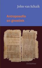 Antroposofie en gnostiek 9789060386217 John van Schaik, Boeken, Verzenden, Gelezen, John van Schaik