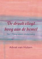 De draak vliegt hoog aan de hemel 9789492421883, Verzenden, Zo goed als nieuw, Advait van Hulzen