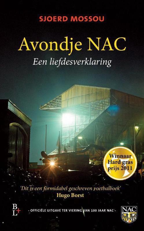 Avondje NAC 9789461560322 Sjoerd Mossou, Boeken, Hobby en Vrije tijd, Gelezen, Verzenden