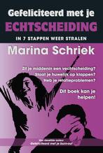 Gefeliciteerd met je echtscheiding 9789079872633, Boeken, Gelezen, Marina Schriek, Verzenden